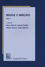 Regole e mercato. Vol. 1