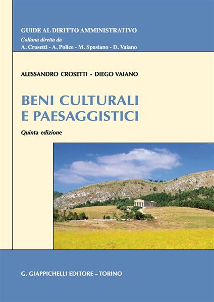 Beni culturali e paesaggistici - Alessandro Crosetti,Diego Vaiano - copertina