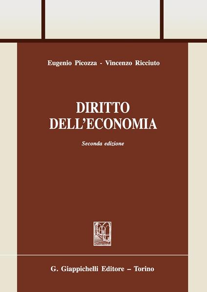 Diritto dell'economia - Eugenio Picozza,Vincenzo Ricciuto - copertina