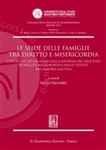 Le sfide delle famiglie tra diritto e misericordia