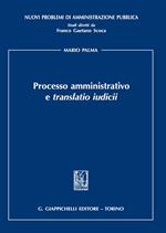 Processo amministrativo e «translatio iudicii»