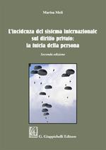 L' incidenza del sistema internazionale sul diritto privato: la tutela della persona