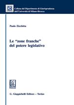 Le «zone franche» del potere legislativo