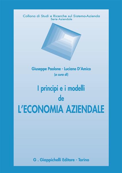 I principi e i modelli de l'economia aziendale - copertina