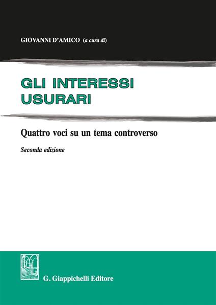 Gli interessi usurari. Quattro voci su un tema controverso - copertina