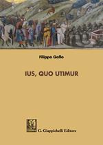 Ius quo utimur