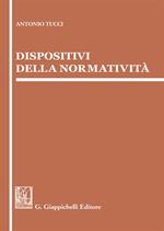 Dispositivi della normatività