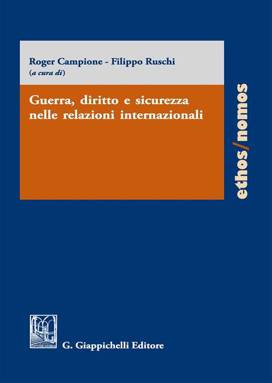 Guerra, diritto e sicurezza nelle relazioni internazionali - copertina