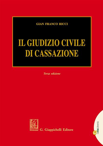 Il giudizio civile di Cassazione - Gian Franco Ricci - copertina