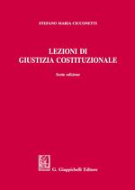 Lezioni di giustizia costituzionale