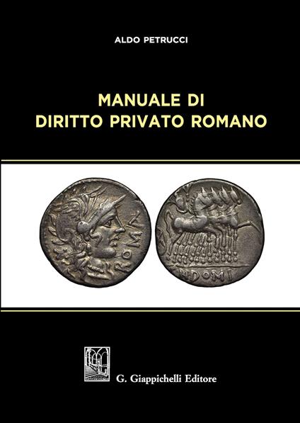 Manuale di diritto privato romano - Aldo Petrucci - copertina