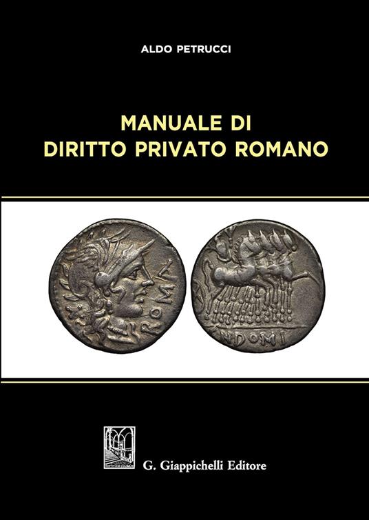 Manuale di diritto privato romano - Aldo Petrucci - copertina