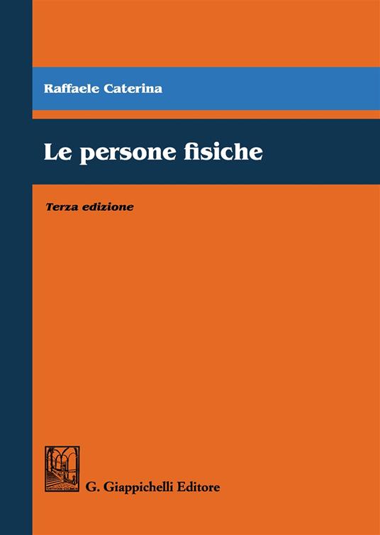 Le persone fisiche - Raffaele Caterina - copertina