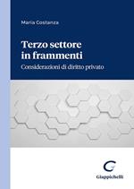 Terzo settore in frammenti. Considerazioni di diritto privato