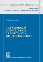 Tra neutralità e concludenza. La contumacia nel processo civile