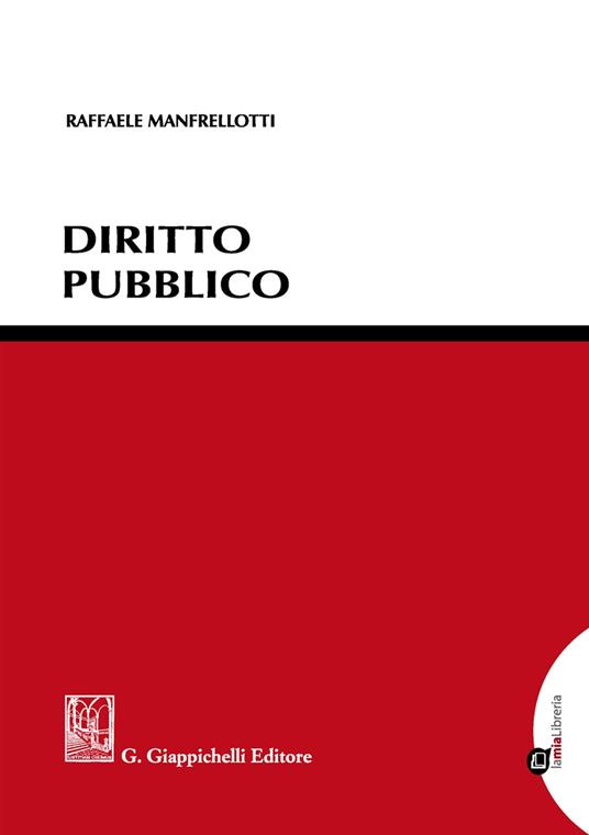 Diritto pubblico. Con espansione online - Raffaele Manfrellotti - copertina