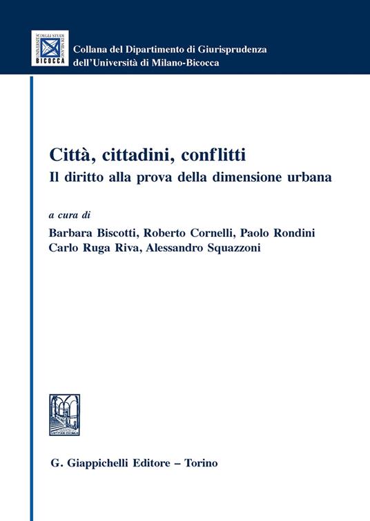 Città, cittadini, conflitti. Il diritto alla prova della dimensione urbana - copertina