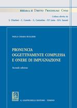 Pronuncia oggettivamente complessa e onere di impugnazione