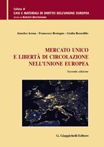 Mercato unico e libertà di circolazione nell'Unione Europea