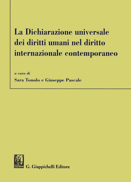 La dichiarazione universale dei diritti umani nel diritto internazionale contemporaneo - copertina