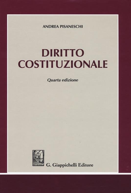 Diritto costituzionale - Andrea Pisaneschi - copertina