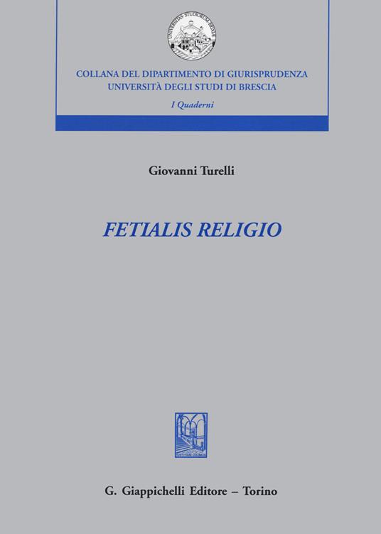 Fetialis religio - Giovanni Turelli - copertina