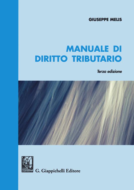 Manuale di diritto tributario - Giuseppe Melis - copertina