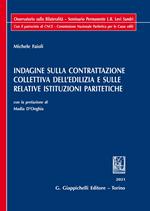 Indagine sulla contrattazione collettiva dell'edilizia e sulle relative istituzioni paritetiche