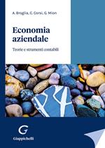 Economia aziendale. Teorie e strumenti contabili