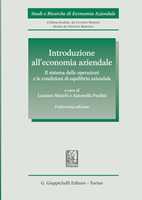 Libro Introduzione all'economia aziendale. Il sistema delle operazioni e le condizioni di equilibrio aziendale 