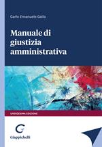 Manuale di giustizia amministrativa