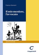 Il mio mestiere, l'avvocato