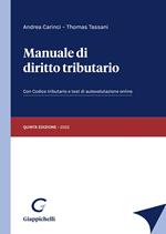 Manuale di diritto tributario. Con Codice tributario. Con test di autovalutazione online