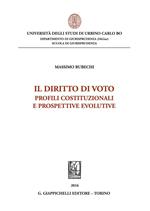 Il diritto di voto. Profili costituzionali e prospettive evolutive