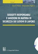 Soggetti responsabili e sanzioni in materia di sicurezza sui luoghi di lavoro. Con aggiornamento online