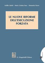 Le nuove riforme dell'esecuzione forzata