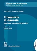 Il rapporto di agenzia dell'Accordo Economico Collettivo 30 luglio 2014