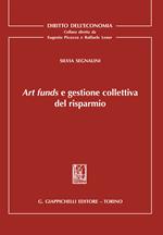 Art funds e gestione collettiva del risparmio