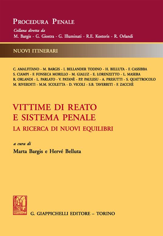 Vittime di reato e sistema penale. La ricerca di nuovi equilibri - Marta Bargis,Hervé Belluta - ebook