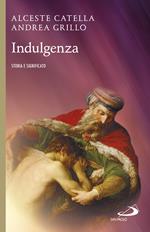 Indulgenza. Storia e significato