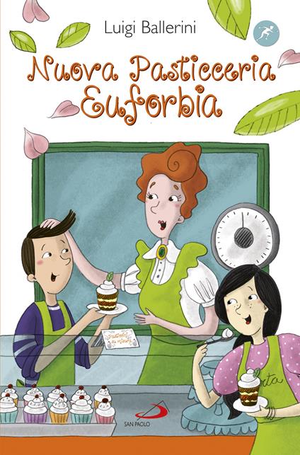 Nuova pasticceria Euforbia - Luigi Ballerini - ebook