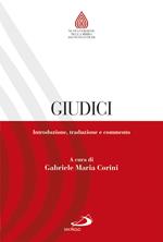 Giudici. Introduzione, traduzione e commento