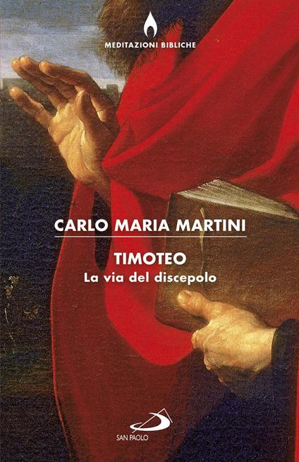 Timoteo. La via del discepolo - Carlo Maria Martini - copertina