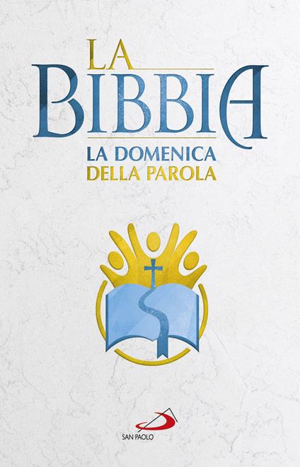 La Bibbia. La Domenica della Parola - copertina