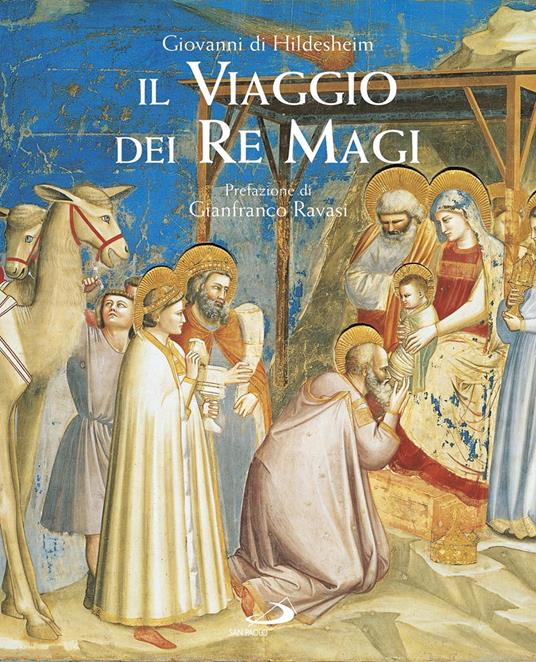 Il viaggio dei Re Magi - Giovanni di Hildesheim - copertina