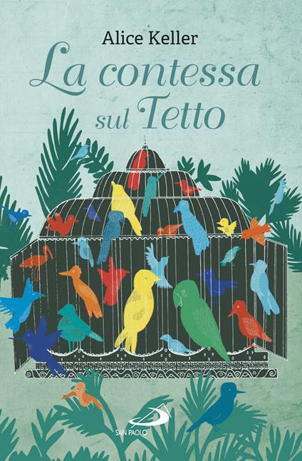 La contessa sul tetto - Alice Keller - copertina