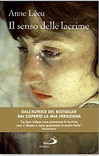 Il senso delle lacrime - Anne Lécu - copertina