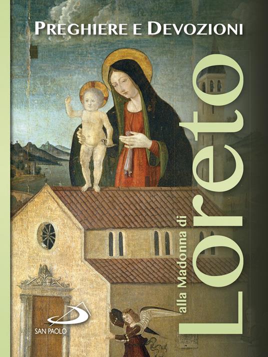 Preghiere e devozioni alla Madonna di Loreto - copertina