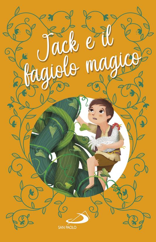 Jack e il fagiolo magico. Ediz. a colori - Lodovica Cima - copertina