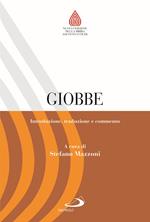 Giobbe. Introduzione, traduzione e commento